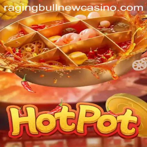 Exploring Hotpot at Raging Bull Casino: An Unforgettable Gaming Experience