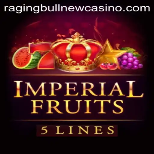 Exploring ImperialFruits5 at Raging Bull Casino: A Fresh Casino Experience