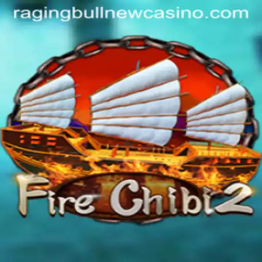 Unleashing the Excitement of FireChibi2 at Raging Bull Casino