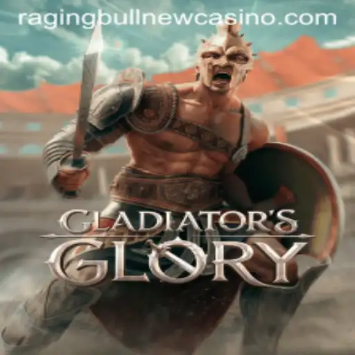 Discover the Thrills of GladiatorsGlory at Raging Bull Casino