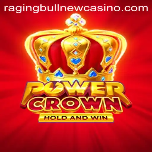 Exploring PowerCrown: The Latest Thrill at Raging Bull Casino