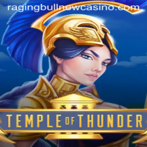 Explore the Exciting World of Temple of Thunder at Raging Bull Casino